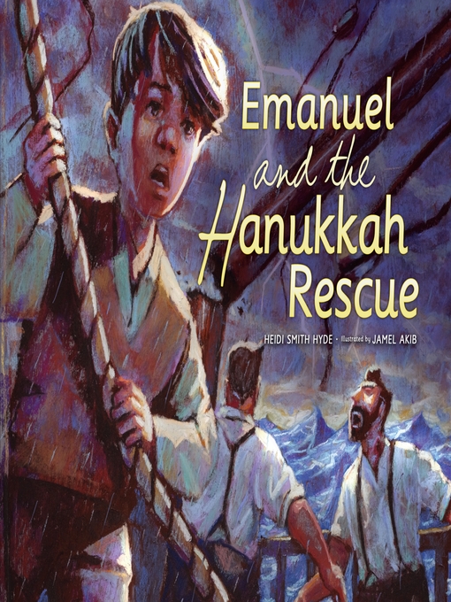 Title details for Emanuel and the Hanukkah Rescue by Heidi Smith Hyde - Wait list